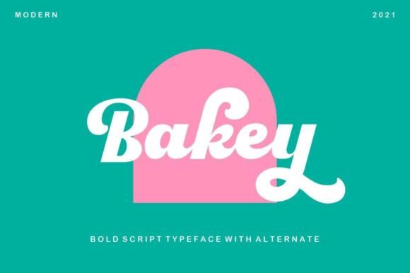Bakey: A Bold Script Font That Builds Brand Trust