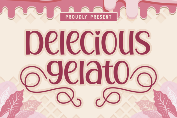 Delecious Gelato: A Happy Handwritten Font
