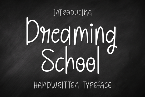 Dreaming School Font: A Creative Touch for Web Design