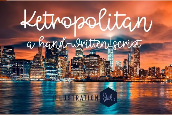 Ketropolitan: A Handwritten Font with Editorial Warmth