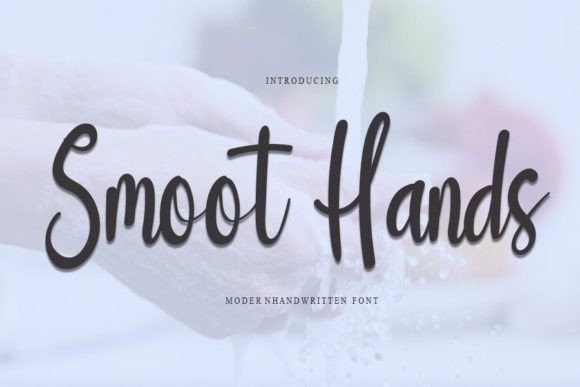 Smoot Hands: A Modern Handwritten Font